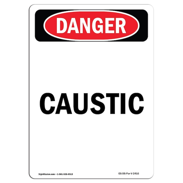 Safety Sign, OSHA Danger, 5" Height, Caustic, Portrait, 10PK